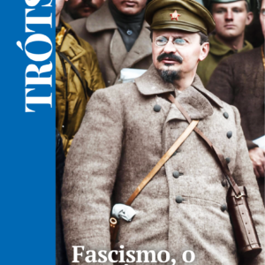 (PRÉ-VENDA) Fascismo, O que É e Como Combatê-lo